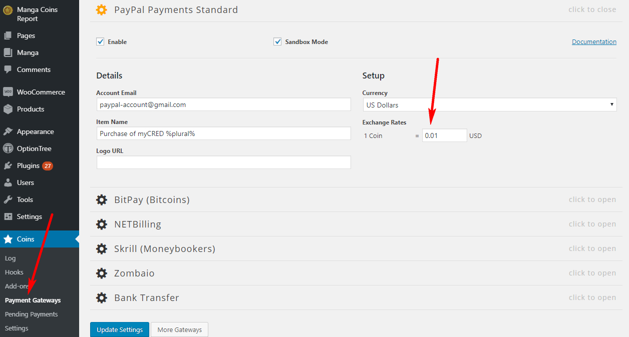 Setup Payment Gateways and pay attention to the Exchange Rates
